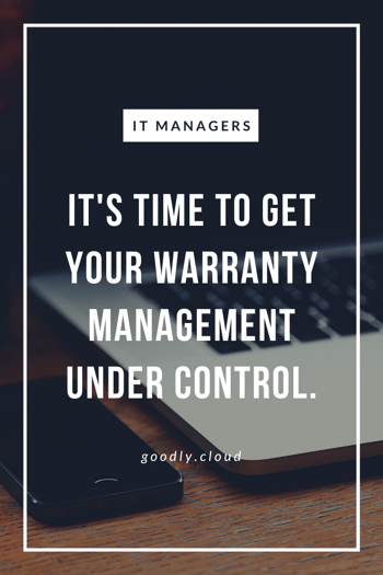 its time to get your warranty management under control