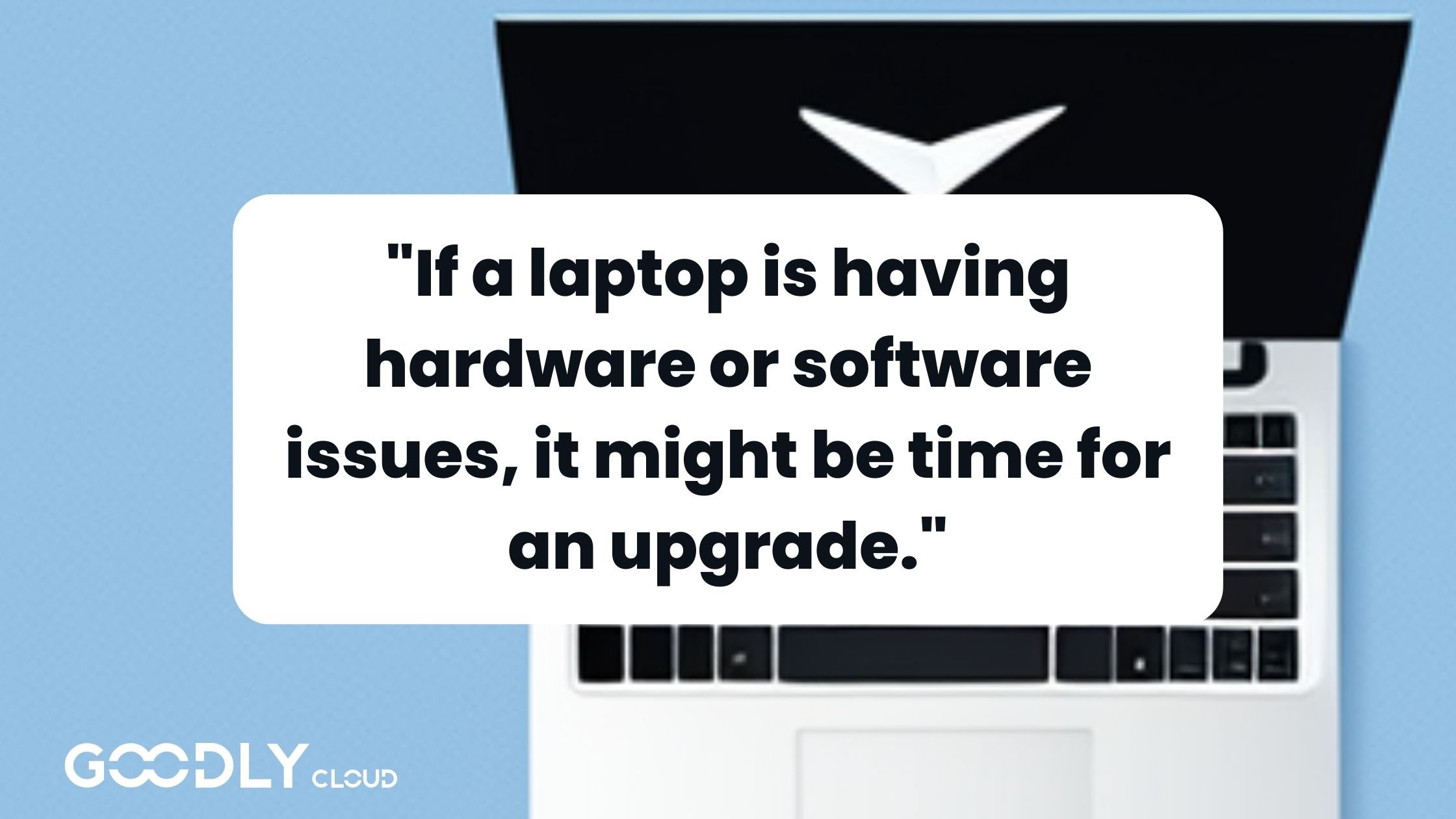 replace a laptop with hardware issues